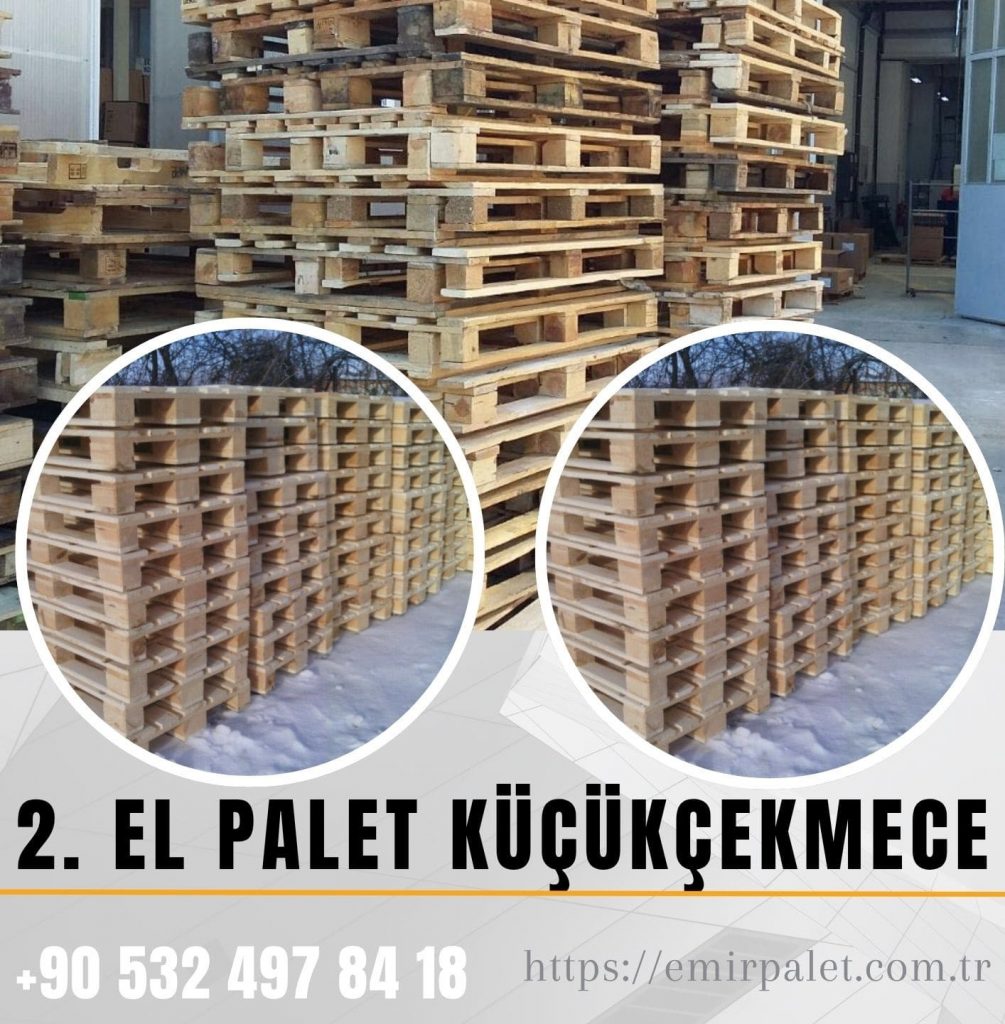 İkinci El Ahşap Palet Alım Satım Küçükçekmece 